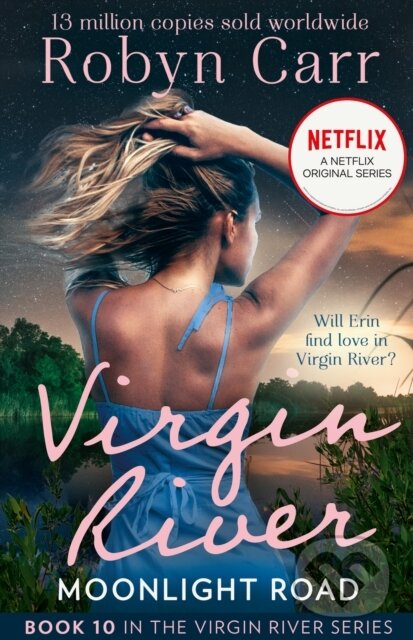 Kniha: Moonlight Road (Robyn Carr). Mills & Boon, 2021 Kniha: Moonlight Road (Robyn Carr). Mills & Boon, 2021