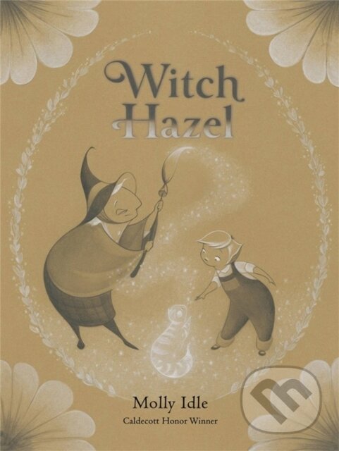 Kniha: Witch Hazel (Molly Idle). , 2022 Kniha: Witch Hazel (Molly Idle). , 2022