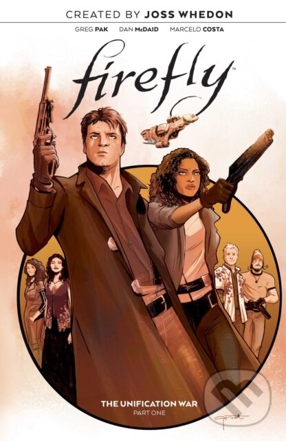Kniha: Firefly: The Unification War Vol. 1 (Joss Whedon). Boom! Studios, 2021 Kniha: Firefly: The Unification War Vol. 1 (Joss Whedon). Boom! Studios, 2021