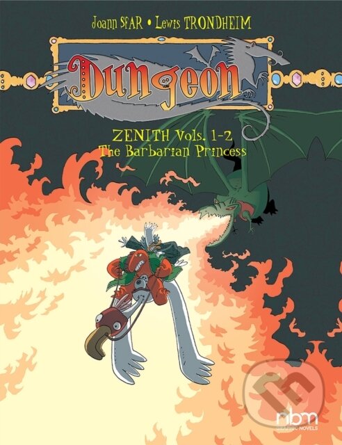 Kniha: Dungeon: Zenith Vols. 1-2 (Joann Sfar a Lewis Trondheim). , 2021 Kniha: Dungeon: Zenith Vols. 1-2 (Joann Sfar a Lewis Trondheim). , 2021