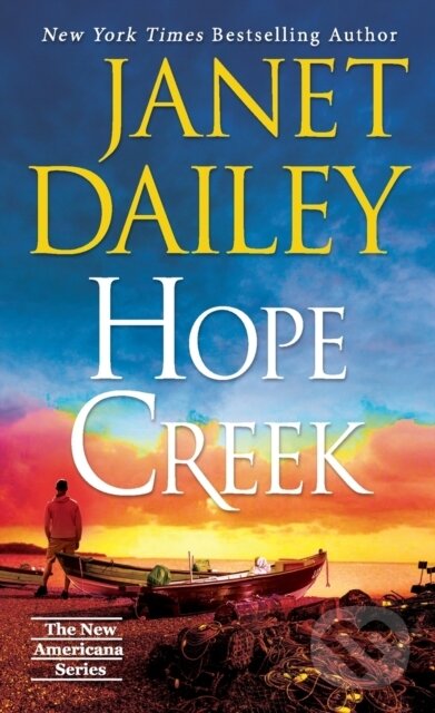 Kniha: Hope Creek (Janet Dailey). Zebra Books, 2022 Kniha: Hope Creek (Janet Dailey). Zebra Books, 2022