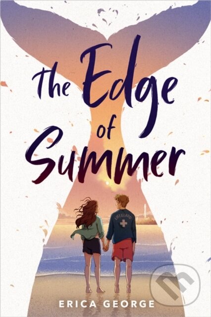 Kniha: The Edge of Summer (Erica George). , 2022 Kniha: The Edge of Summer (Erica George). , 2022
