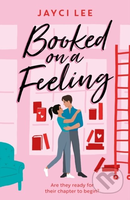 Kniha: Booked on a Feeling (Jayci Lee). Headline Book, 2022 Kniha: Booked on a Feeling (Jayci Lee). Headline Book, 2022