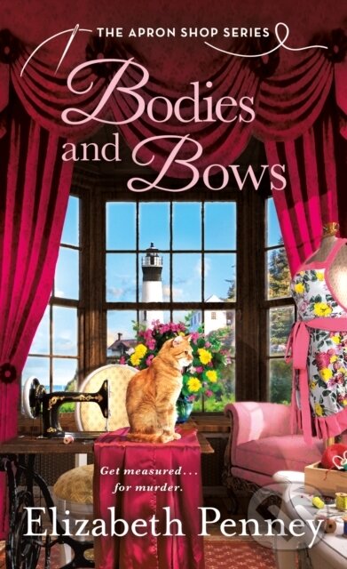 Kniha: Bodies and Bows (Elizabeth Penney). , 2021 Kniha: Bodies and Bows (Elizabeth Penney). , 2021