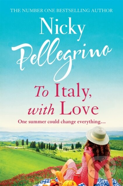 Kniha: To Italy, With Love (Nicky Pellegrino). Orion, 2021 Kniha: To Italy, With Love (Nicky Pellegrino). Orion, 2021