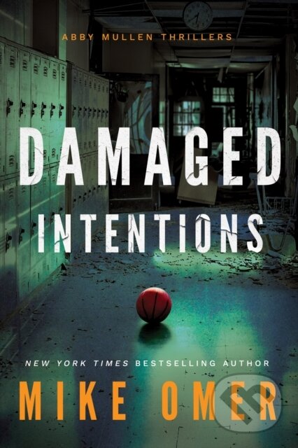 Kniha: Damaged Intentions (Mike Omer). Thomas & Mercer, 2022 Kniha: Damaged Intentions (Mike Omer). Thomas & Mercer, 2022