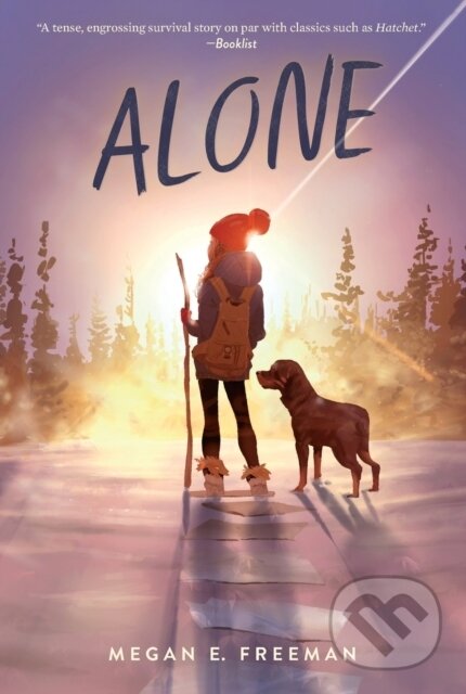 Kniha: Alone (Megan E. Freeman). Aladdin, 2022 Kniha: Alone (Megan E. Freeman). Aladdin, 2022