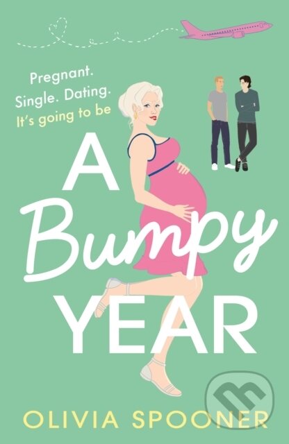 Kniha: A Bumpy Year (Olivia Spooner). Aria, 2022 Kniha: A Bumpy Year (Olivia Spooner). Aria, 2022