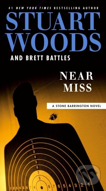 Kniha: Near Miss (Stuart Woods). Penguin Putnam Inc, 2024 Kniha: Near Miss (Stuart Woods). Penguin Putnam Inc, 2024