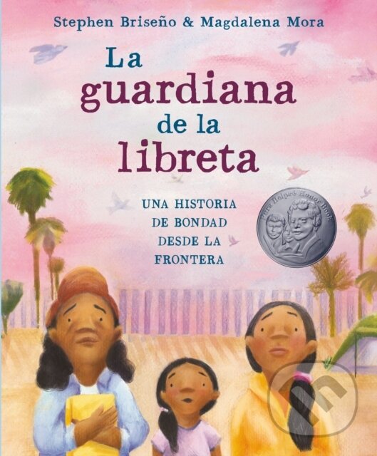 Kniha: La guardiana de la libreta (Magdalena Mora a Stephen Briseno). Random House, 2022 Kniha: La guardiana de la libreta (Magdalena Mora a Stephen Briseno). Random House, 2022