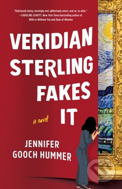 Kniha: Veridian Sterling Fakes It (Jennifer Gooch Hummer). Lake Union Publishing, 2024 Kniha: Veridian Sterling Fakes It (Jennifer Gooch Hummer). Lake Union Publishing, 2024