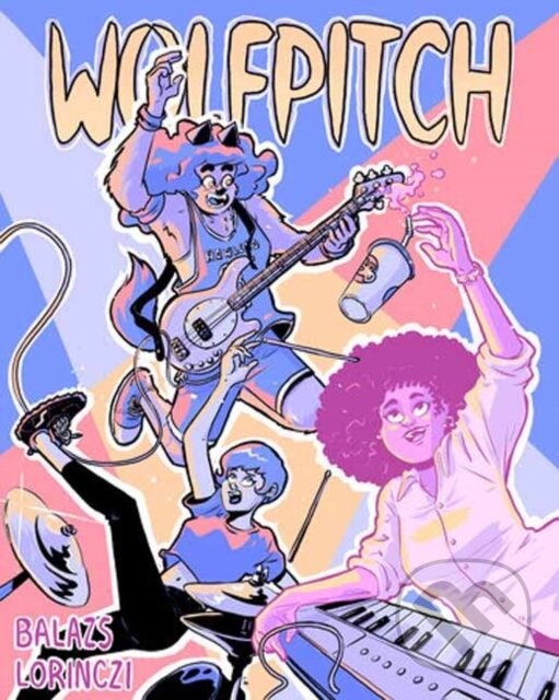 Kniha: Wolfpitch (Balazs Lorinczi). Top Shelf Productions, 2024 Kniha: Wolfpitch (Balazs Lorinczi). Top Shelf Productions, 2024
