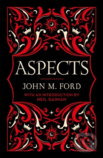 Kniha: Aspects (John M. Ford). Gollancz, 2022 Kniha: Aspects (John M. Ford). Gollancz, 2022