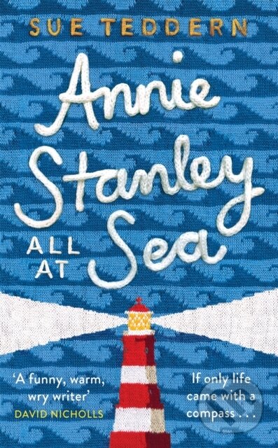 Kniha: Annie Stanley, All At Sea (Sue Teddern). Mantle, 2021 Kniha: Annie Stanley, All At Sea (Sue Teddern). Mantle, 2021