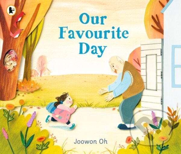 Kniha: Our Favourite Day (Joowon Oh). Walker books, 2022 Kniha: Our Favourite Day (Joowon Oh). Walker books, 2022