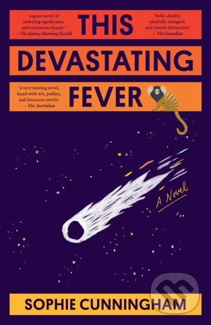 Kniha: This Devastating Fever (Sophie Cunningham). Ultimo Press (EN), 2023 Kniha: This Devastating Fever (Sophie Cunningham). Ultimo Press (EN), 2023