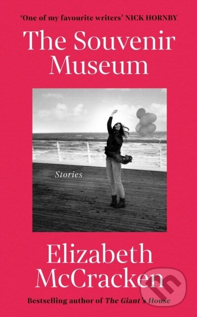 Kniha: The Souvenir Museum (Elizabeth Mccracken). Vintage, 2023 Kniha: The Souvenir Museum (Elizabeth Mccracken). Vintage, 2023