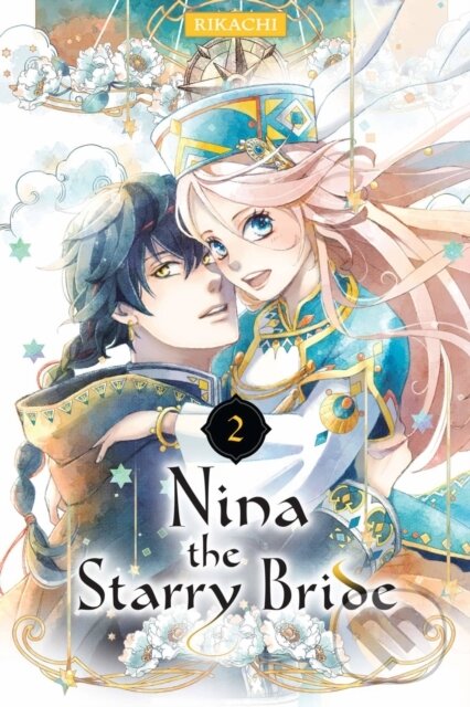Kniha: Nina the Starry Bride 2 (Rikachi). Kodansha Comics, 2023 Kniha: Nina the Starry Bride 2 (Rikachi). Kodansha Comics, 2023