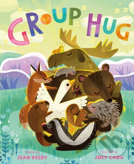 Kniha: Group Hug (Joan Reidy). Scallywag, 2021 Kniha: Group Hug (Joan Reidy). Scallywag, 2021