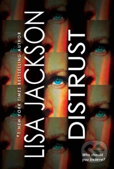 Kniha: Distrust (Lisa Jackson). Zebra Books, 2021 Kniha: Distrust (Lisa Jackson). Zebra Books, 2021
