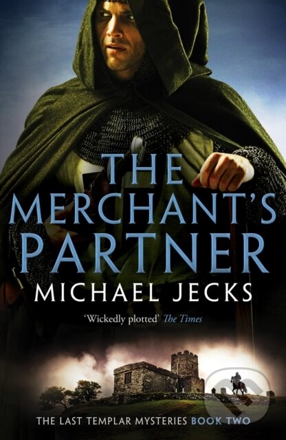 Kniha: The Merchant's Partner (Michael Jecks). Canelo, 2022 Kniha: The Merchant's Partner (Michael Jecks). Canelo, 2022