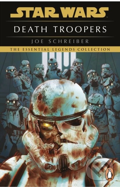 Kniha: Star Wars: Death Troopers (Schreiber Joe). Cornerstone, 2022 Kniha: Star Wars: Death Troopers (Schreiber Joe). Cornerstone, 2022