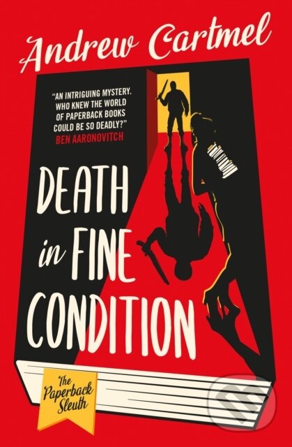 Kniha: The Paperback Sleuth - Death in Fine Condition (Andrew Cartmel). Titan Books, 2023 Kniha: The Paperback Sleuth - Death in Fine Condition (Andrew Cartmel). Titan Books, 2023