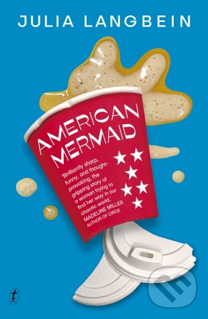 Kniha: American Mermaid (Julia Langbein). , 2023 Kniha: American Mermaid (Julia Langbein). , 2023