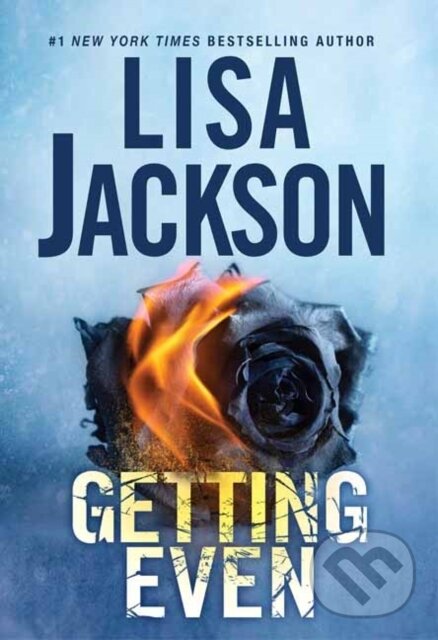 Kniha: Getting Even (Lisa Jackson). Zebra Books, 2023 Kniha: Getting Even (Lisa Jackson). Zebra Books, 2023