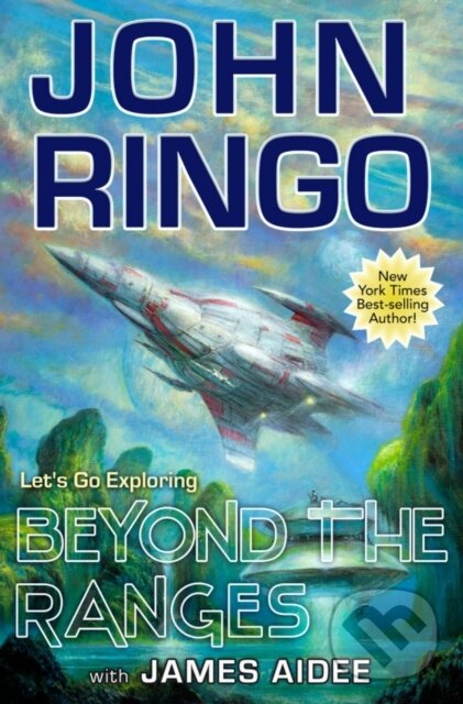 Kniha: Beyond the Ranges (James Aidee a John Ringo). , 2024 Kniha: Beyond the Ranges (James Aidee a John Ringo). , 2024
