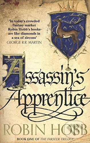 Kniha: Assassins Apprentice (Robin Hobb). HarperCollins, 2014 Kniha: Assassins Apprentice (Robin Hobb). HarperCollins, 2014