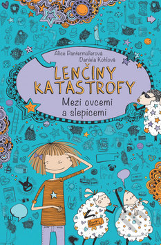 Kniha: Lenčiny katastrofy - Mezi ovcemi a slepicemi (Alice Pantermüller). Bookmedia, 2017 Kniha: Lenčiny katastrofy - Mezi ovcemi a slepicemi (Alice Pantermüller). Bookmedia, 2017