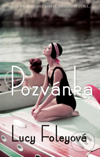 Kniha: Pozvánka (Lucy Foley). Ikar CZ, 2017 Kniha: Pozvánka (Lucy Foley). Ikar CZ, 2017