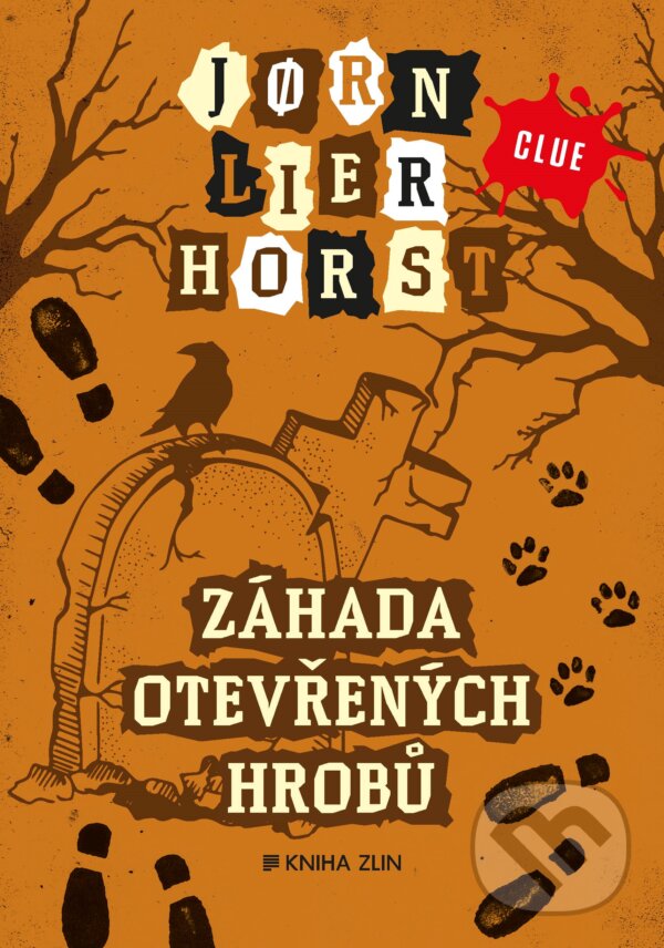 Kniha: Záhada otevřených hrobů (Jorn Lier Horst). Kniha Zlín, 2018 Kniha: Záhada otevřených hrobů (Jorn Lier Horst). Kniha Zlín, 2018