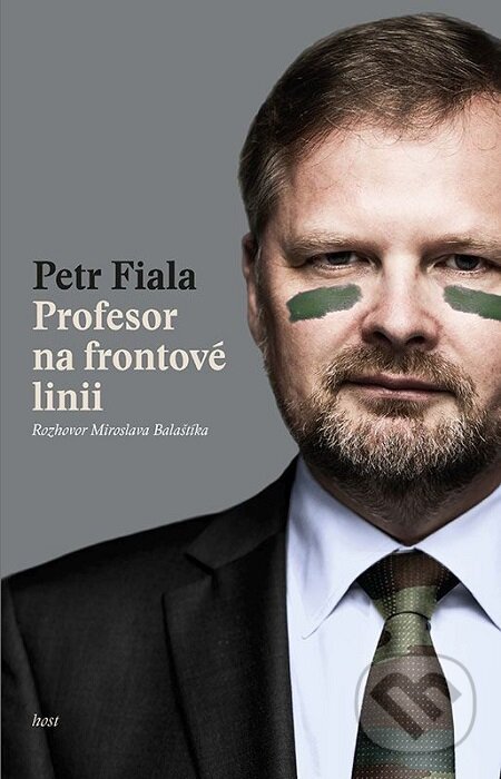 Profesor na frontové linii - Petr Fiala, Miroslav Balaštík, Host, 2017