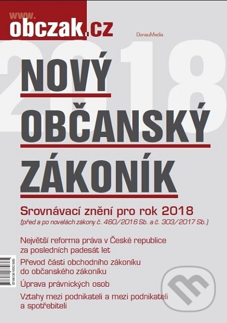 E-kniha: Nový občanský zákoník 2018 (Autorský kolektív). DonauMedia E-kniha: Nový občanský zákoník 2018 (Autorský kolektív). DonauMedia