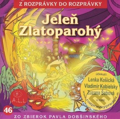 Audiokniha: Jeleň Zlatoparohý (Ľuba Vančíková). A.L.I., 2017 Audiokniha: Jeleň Zlatoparohý (Ľuba Vančíková). A.L.I., 2017