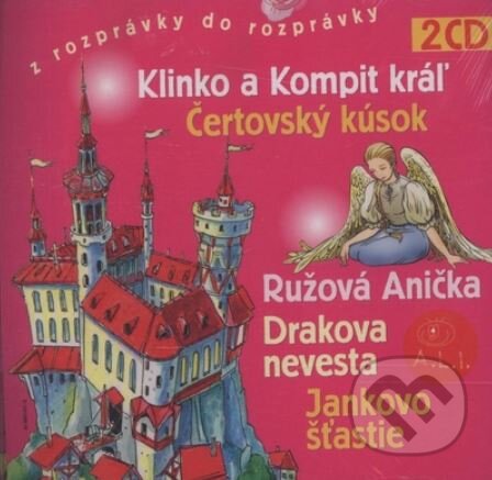 Audiokniha: Klinko a Kompit kráľ a iné (A.L.I.). A.L.I., 2017 Audiokniha: Klinko a Kompit kráľ a iné (A.L.I.). A.L.I., 2017
