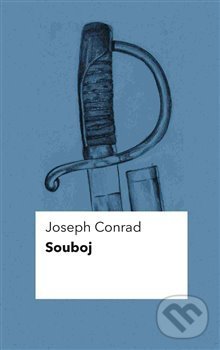 Kniha: Souboj (Joseph Conrad). Pulchra, 2017 Kniha: Souboj (Joseph Conrad). Pulchra, 2017