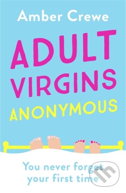 Kniha: Adult Virgins Anonymous (Amber Crewe). Coronet, 2021 Kniha: Adult Virgins Anonymous (Amber Crewe). Coronet, 2021