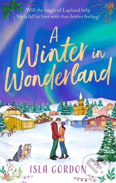 Kniha: A Winter in Wonderland (Isla Gordon). Sphere, 2021 Kniha: A Winter in Wonderland (Isla Gordon). Sphere, 2021