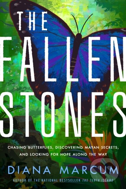 Kniha: The Fallen Stones (Diana Marcum). , 2022 Kniha: The Fallen Stones (Diana Marcum). , 2022