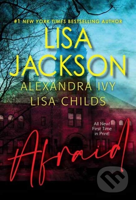 Kniha: Afraid (Lisa Jackson). Zebra Books, 2022 Kniha: Afraid (Lisa Jackson). Zebra Books, 2022