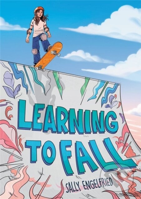 Kniha: Learning to Fall (Sally Engelfried). , 2022 Kniha: Learning to Fall (Sally Engelfried). , 2022