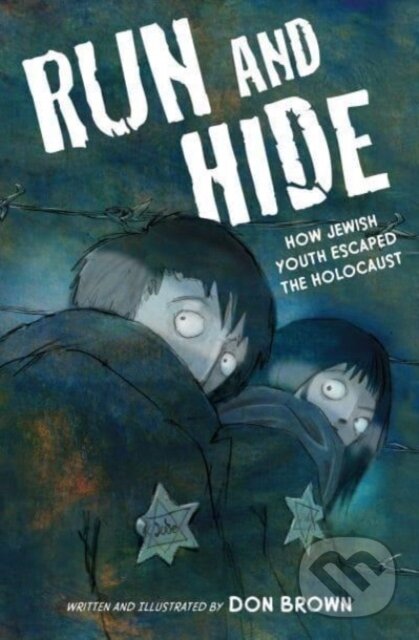 Kniha: Run and Hide (Brown Don). Clarion Books, 2023 Kniha: Run and Hide (Brown Don). Clarion Books, 2023