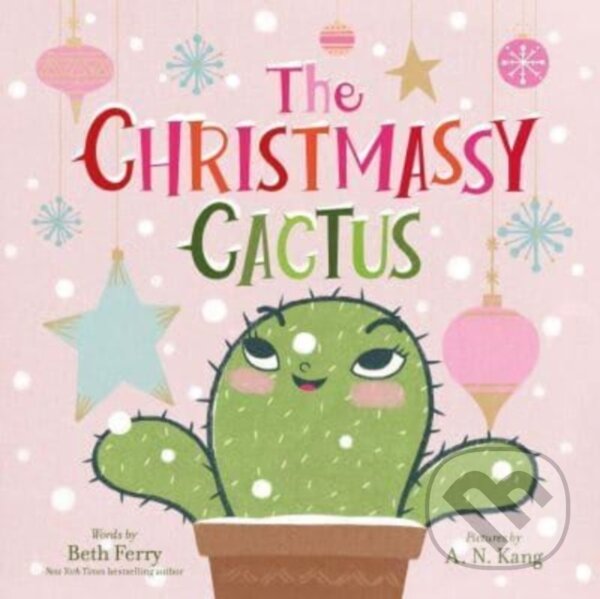 Kniha: The Christmassy Cactus (Ferry Beth). HarperCollins, 2023 Kniha: The Christmassy Cactus (Ferry Beth). HarperCollins, 2023