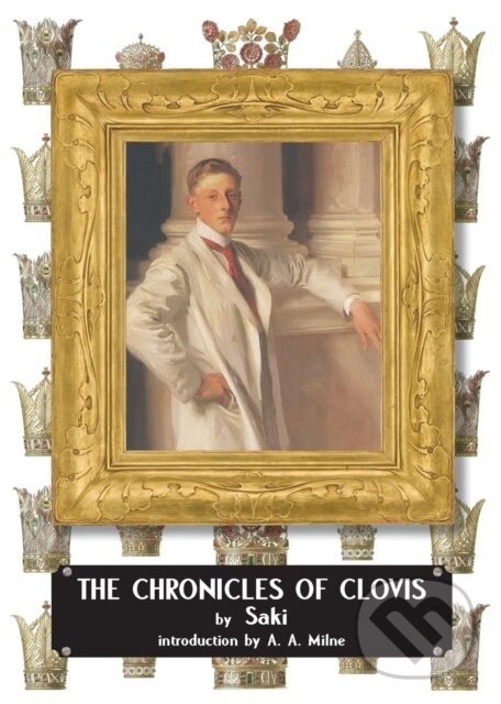 Kniha: The Chronicles of Clovis (H H Munro a Saki). , 2023 Kniha: The Chronicles of Clovis (H H Munro a Saki). , 2023