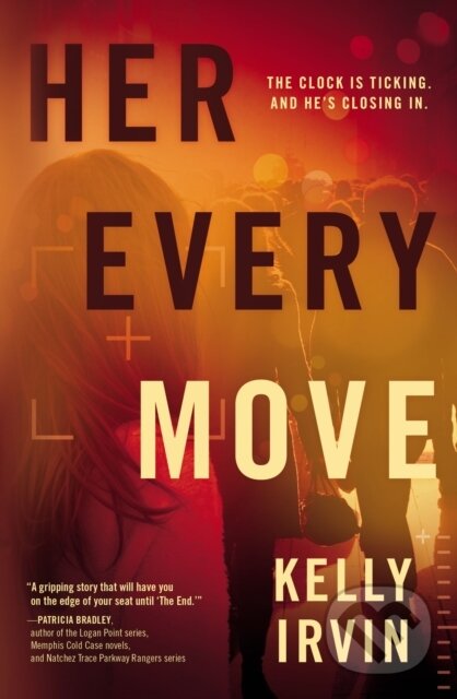 Kniha: Her Every Move (Kelly Irvin). Thomas Nelson Publishers, 2021 Kniha: Her Every Move (Kelly Irvin). Thomas Nelson Publishers, 2021