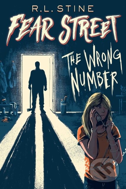Kniha: The Wrong Number (R L Stine). Simon & Schuster, 2022 Kniha: The Wrong Number (R L Stine). Simon & Schuster, 2022