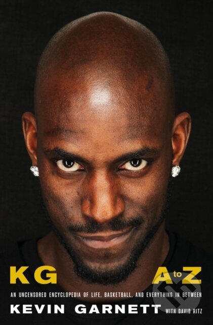 Kniha: KG: A to Z (Kevin a QC Garnett). Simon & Schuster, 2021 Kniha: KG: A to Z (Kevin a QC Garnett). Simon & Schuster, 2021